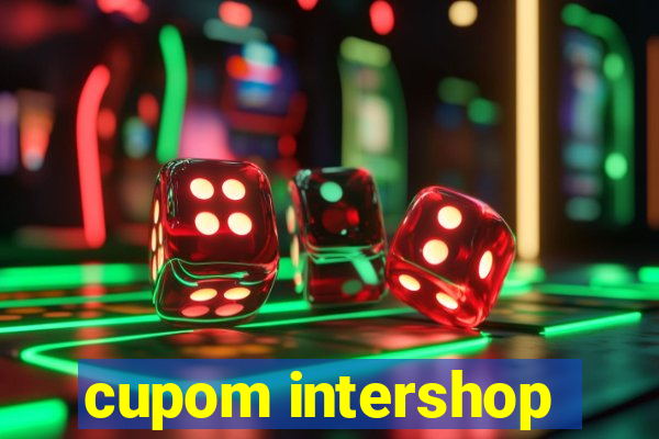 cupom intershop